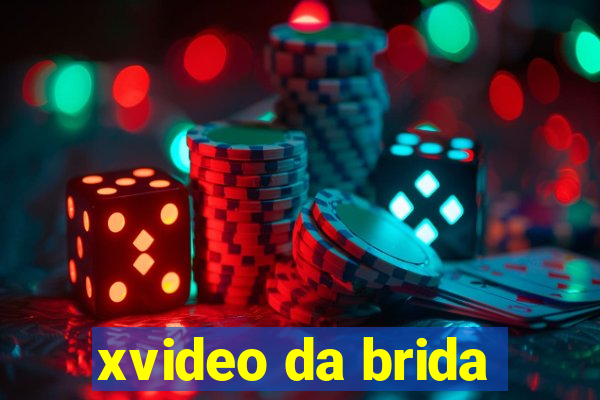 xvideo da brida